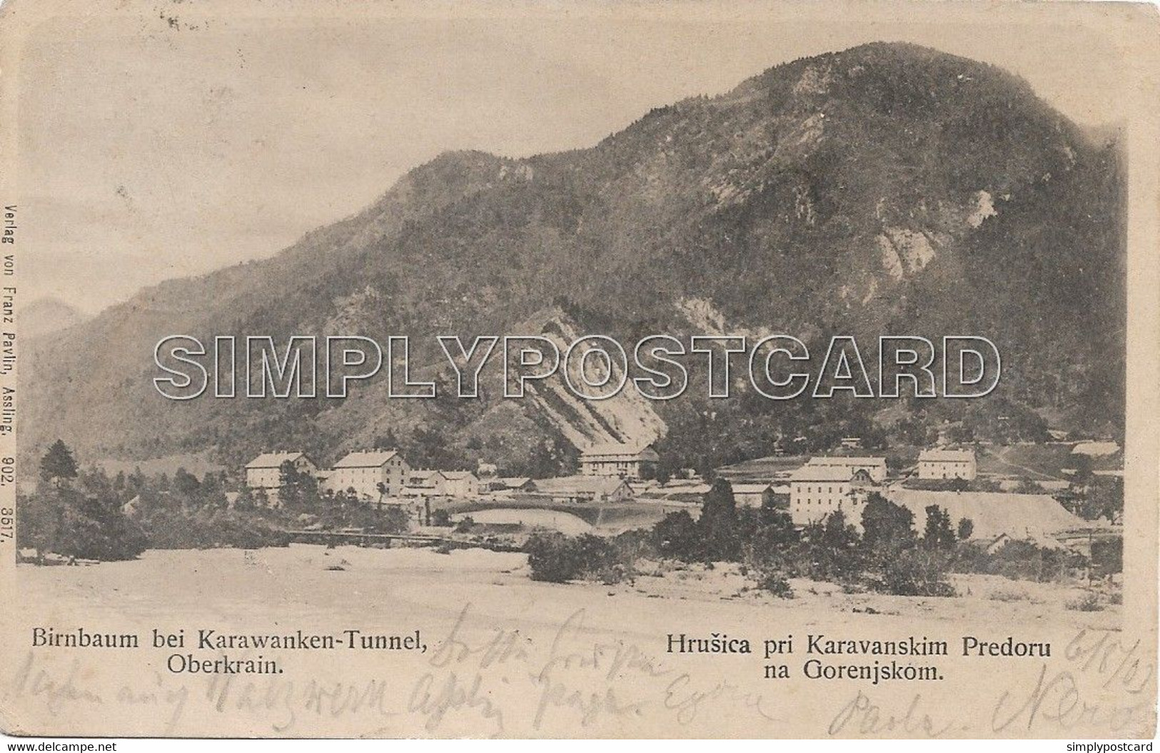 OLD  POSTCARD - BIRNBAUM BEI KARAWANKEN  TUNNEL OBERKRAIN - VIAGGIATA 1903 - B19 - Slovenia