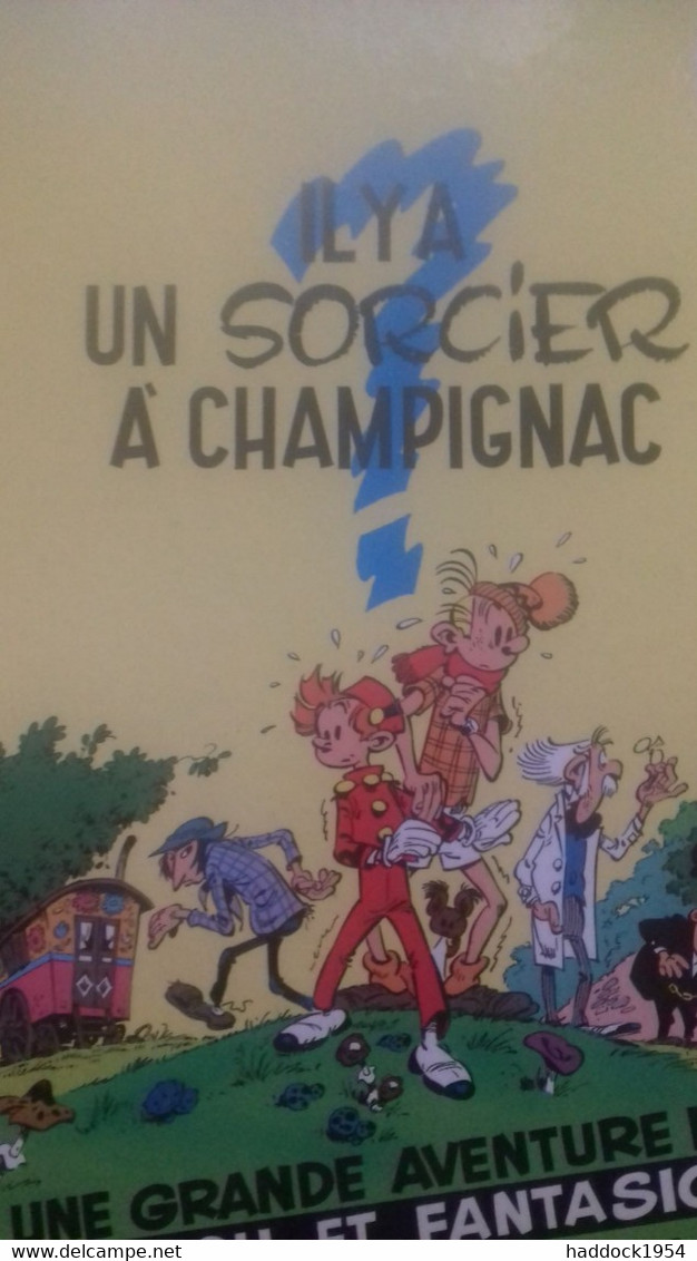 Il Y A Un Sorcier à Champignac Spirou ANDRE FRANQUIN Dupuis 1971 - Spirou Et Fantasio