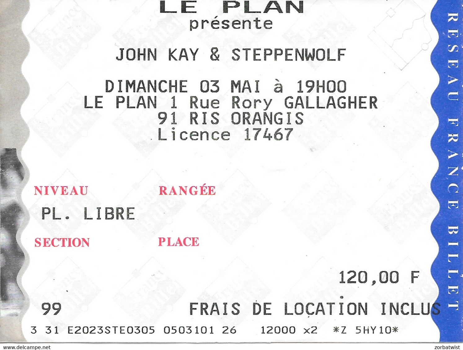 TICKET DE CONCERT JOHN KAY & STEPPENWOLF LE PLAN RIS ORANGIS 3/05/1998 - Concert Tickets