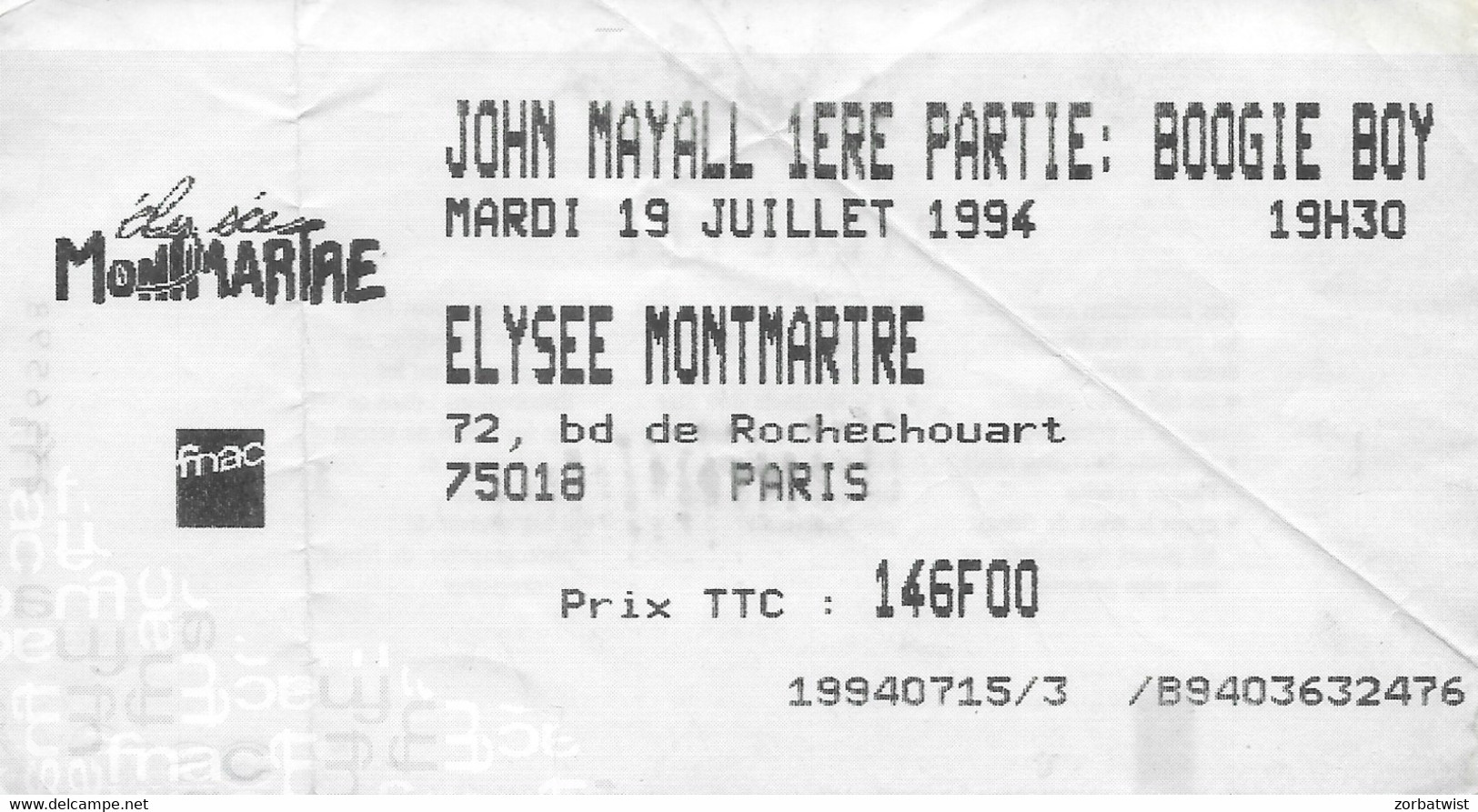 TICKET DE CONCERT JOHN MAYALL & BLUESBRAKERS L'ELYSEE MONTMATRE PARIS 19/07/1994 - Konzertkarten