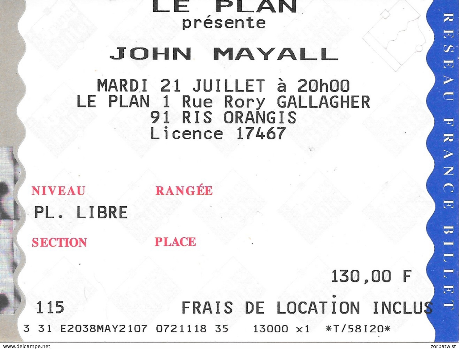 TICKET DE CONCERT JOHN MAYALL & BLUESBRAKERS LE PLAN RIS ORANGIS 21/07/? - Concert Tickets