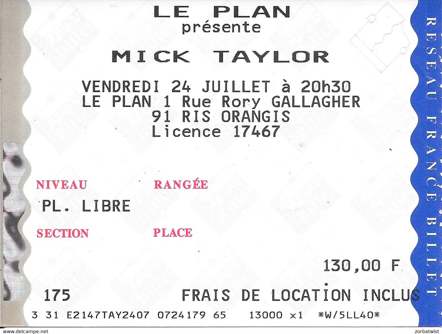 TICKET DE CONCERT MICK TAYLOR LE PLAN RIS ORANGIS 24/07/? - Tickets De Concerts