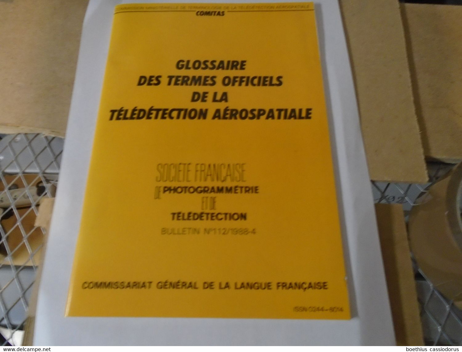 GLOSSAIRE DES TERMES OFFICIELS DE LA TELEDETECTION AEROSPATIALE SOCIETE FRANCAISE DE PHOTOGRAMMETRIE ET DE TELEDETECTION - Astronomia