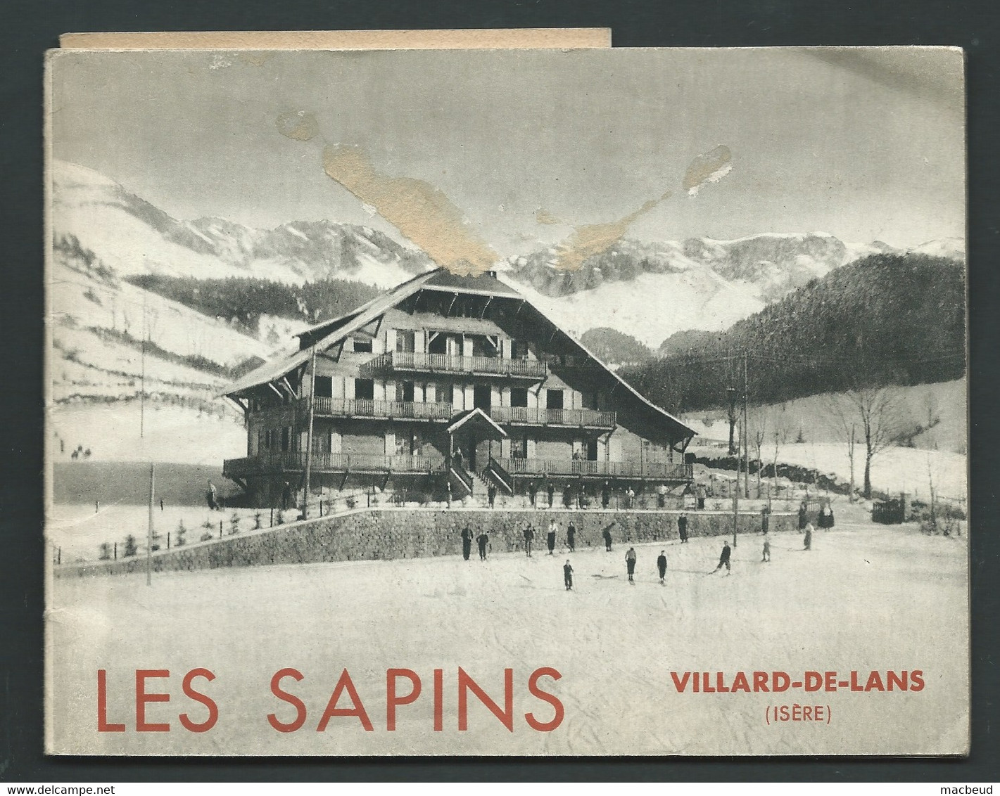 Fascicule Publicitaire Sur L'institution " Les Sapins ' à Villard De Lans  - Vers 1925- 14 Pages   Fau80 - Turismo