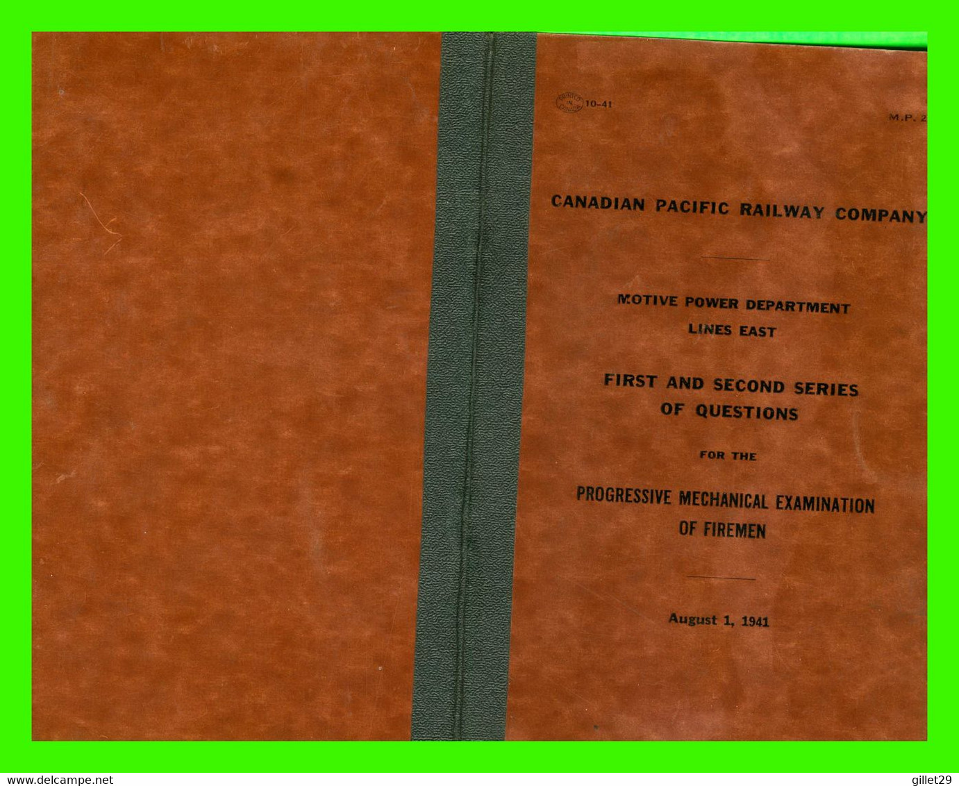 LIVRE, BOOK - CANADIAN PACIFIC RAILWAY CO - PROGRESSIVE MECHANICAL EXAMINATION OF FIREMEN 1941 - 20 PAGES - - Autres & Non Classés