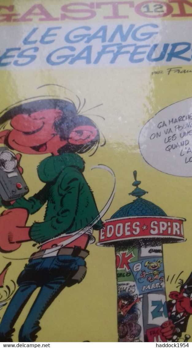 Le Gang Des Gaffeurs Gaston  ANDRE FRANQUIN Dupuis 1974 - Gaston