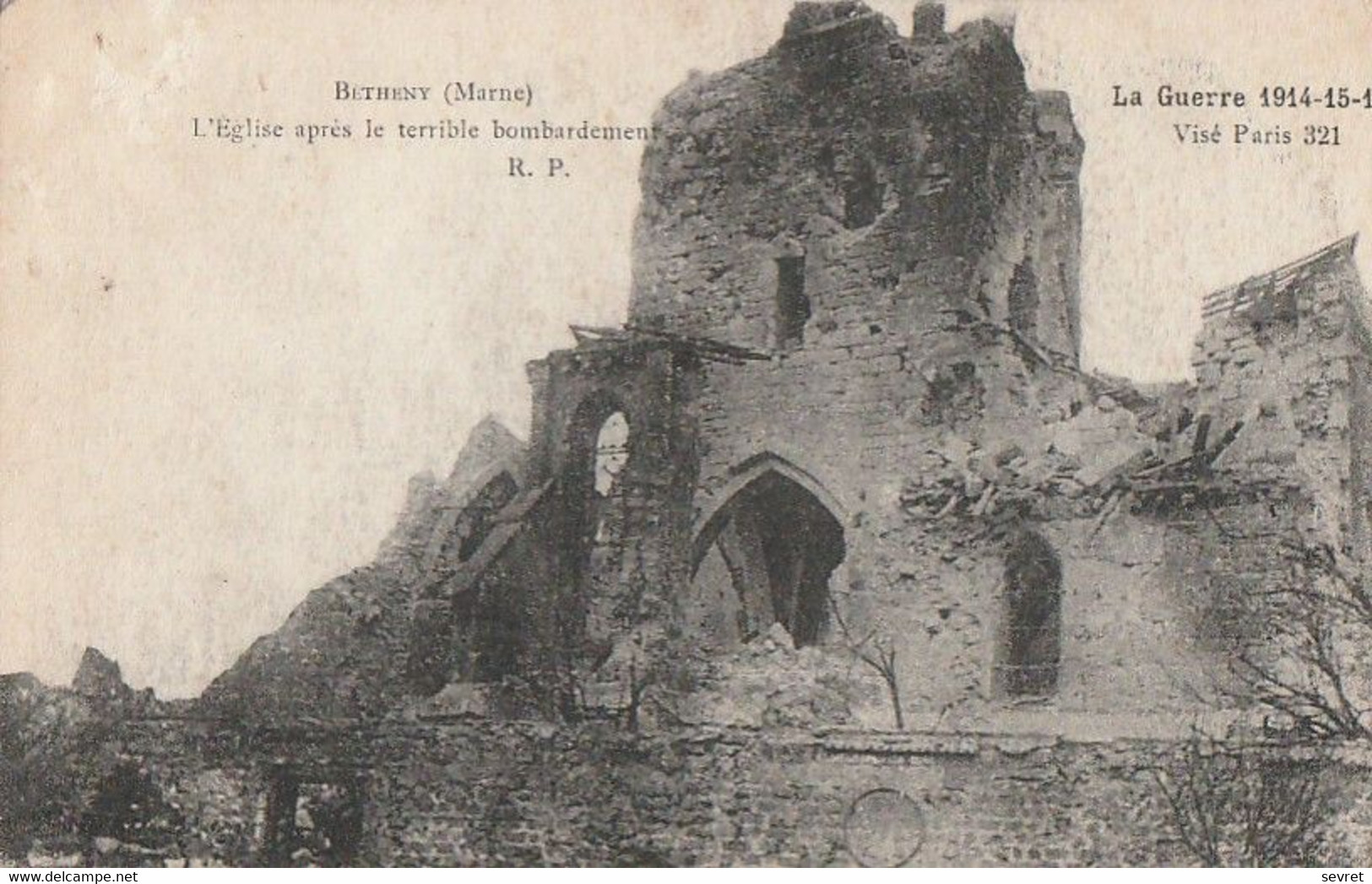 BETHENY - L'Eglise Après Le  Terrible Bombardement - Bétheny