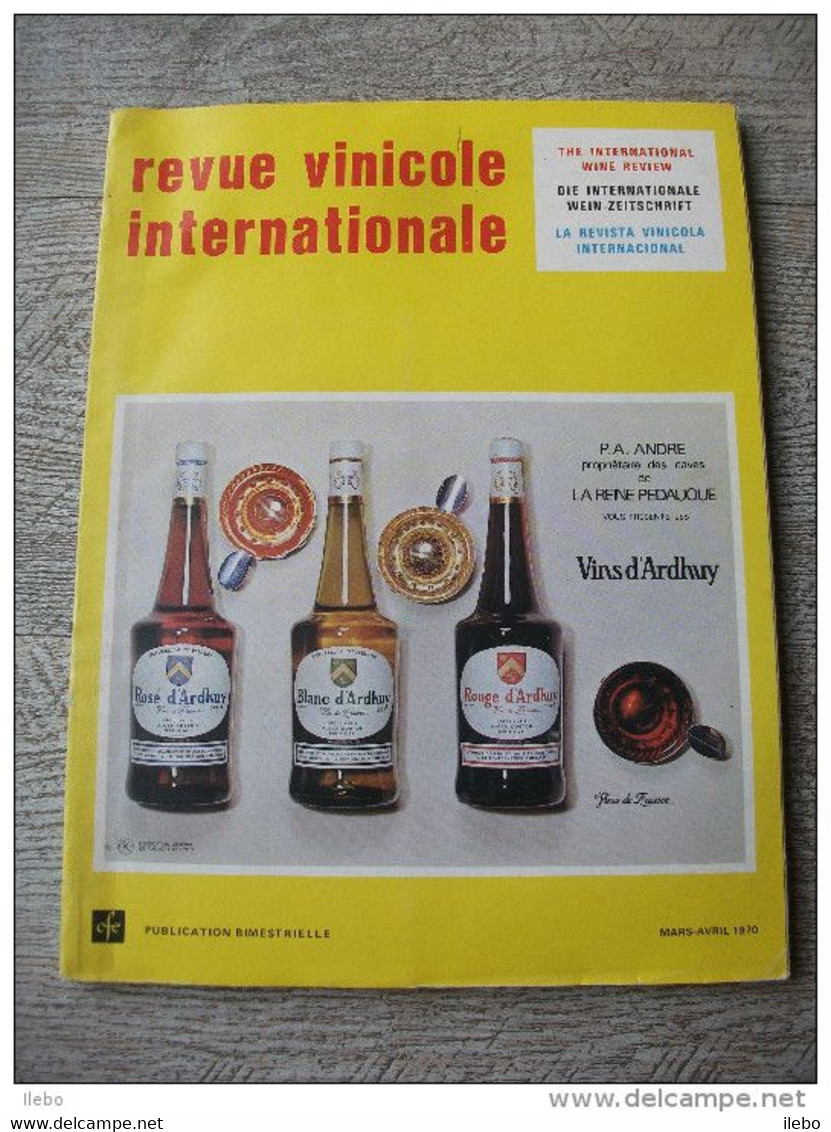 Revue Vinicole Internationale 1970 Vignoble Vin De  Touraine Cuves Exportation Verrerie De Cognac Publicité - Cucina & Vini