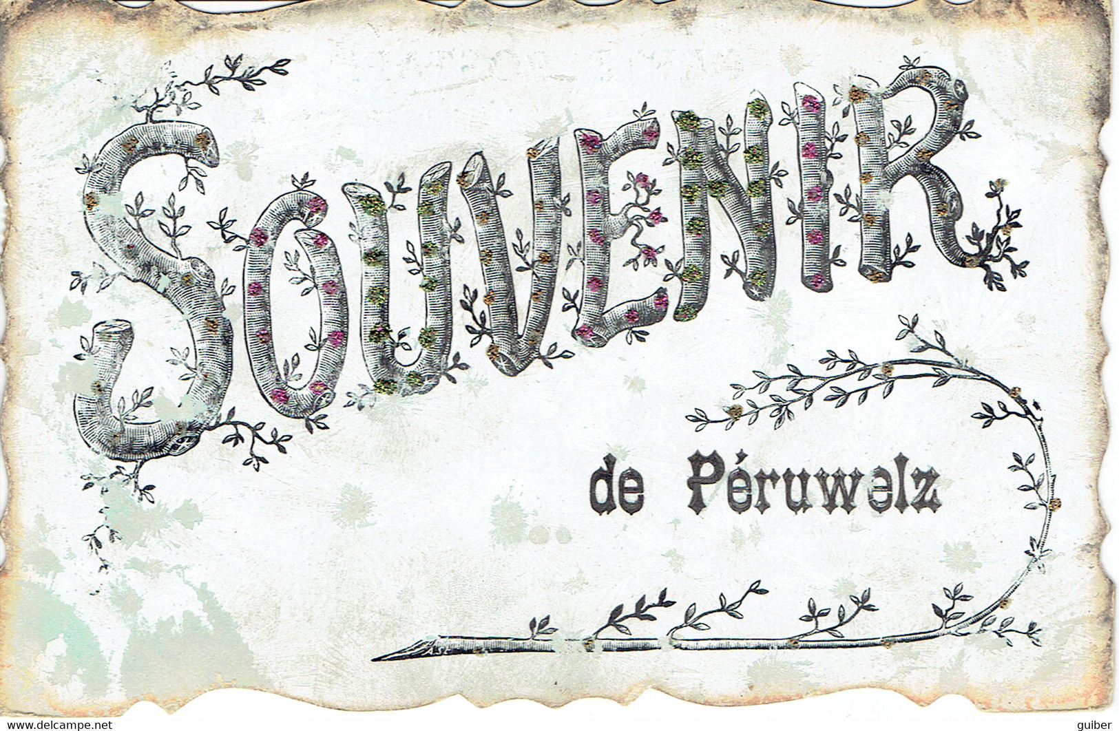 Souvenir De Peruwelz 1907 Carte A Paillettes  Trace De Colle Au Verso - Peruwelz