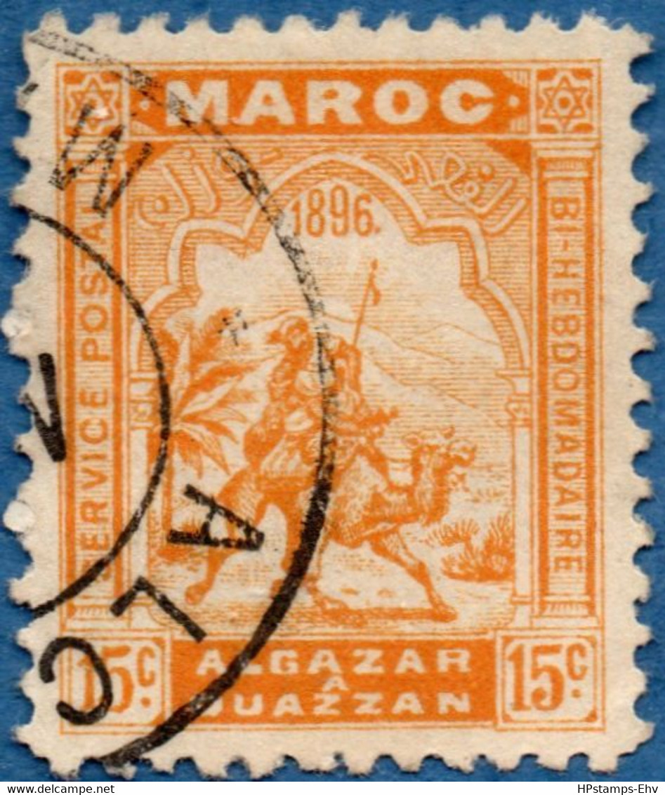 Maroc Poste Locale 1896 Alcazar à Oeuzzan 15 C Orange Cancelled, 2011.0202 Postman On Camel, Cherifiènne. Sherif's Mail - Lokale Post