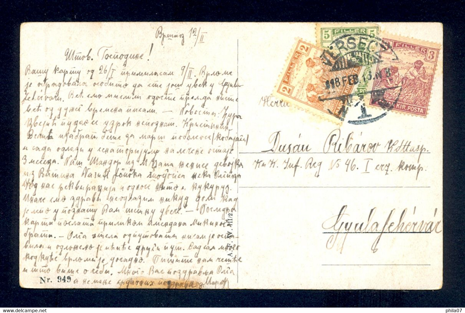 HUNGARY, CROATIA - Postcard Sent 13.02. 1918. From VERZETZ (Vršac) To GYULAFEHERVAR. Interesting Franking. - Altri & Non Classificati