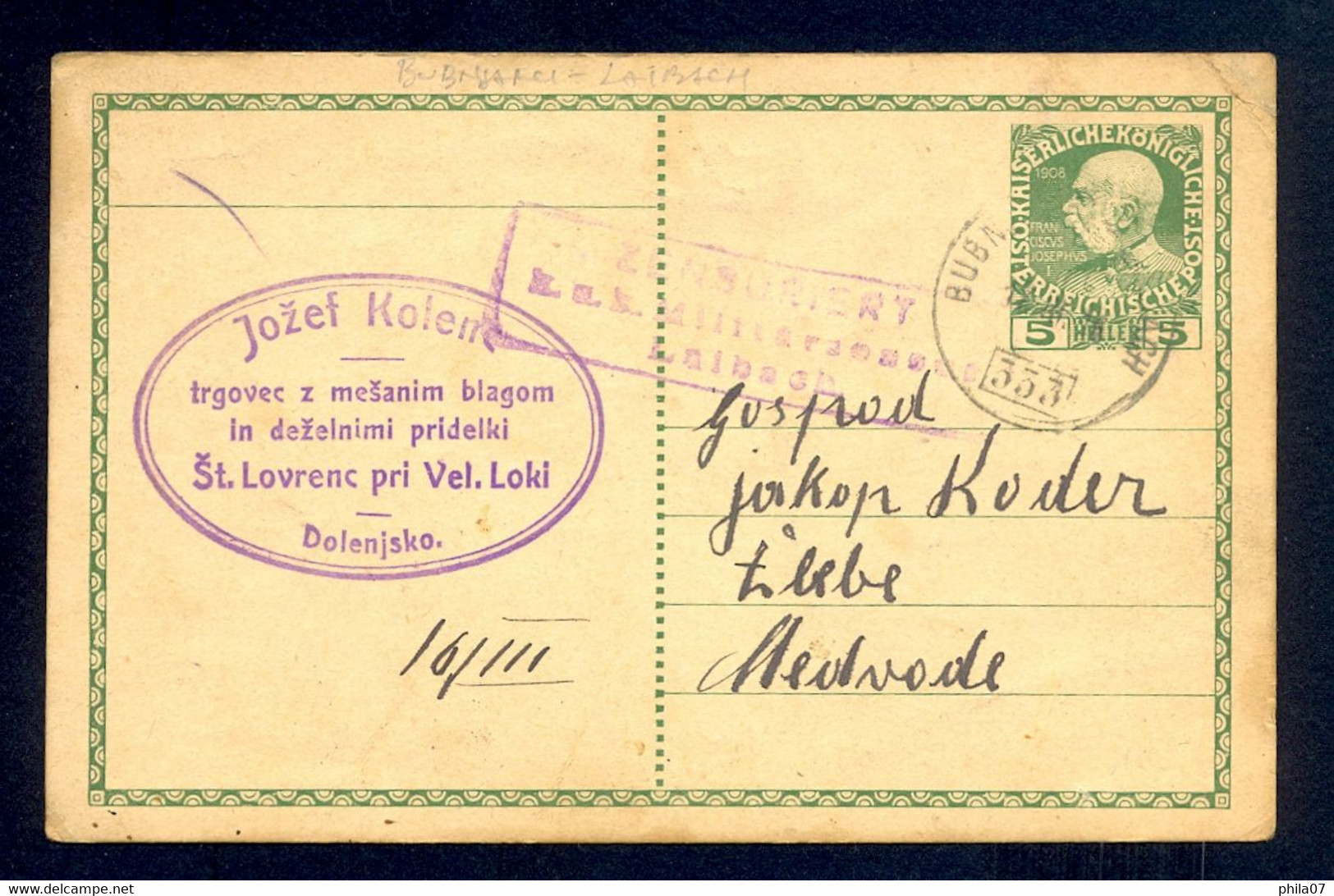 SLOVENIA - Stationery Sent By Railway Track BUBNJARI-LAIBACH To Medvode 16.03. 1916. - Slovenia