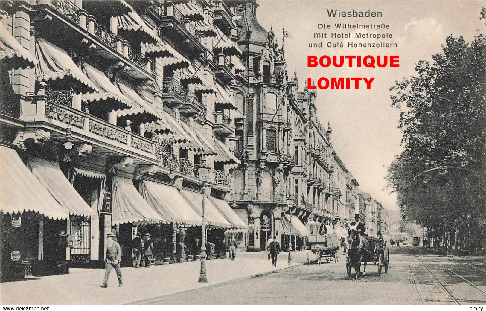 Allemagne Wiesbaden Die Wilhelmstrasse Mit Hotel Metropole Und Café Hohenzollern Carte Animée Attelage - Wiesbaden