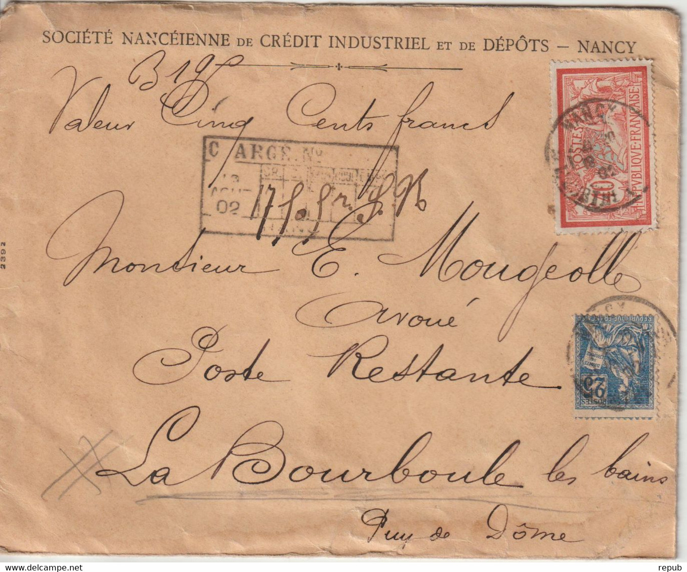 Lettre Chargée 19.. De Nancy Pour La Bourboule (63) - 1877-1920: Semi Modern Period