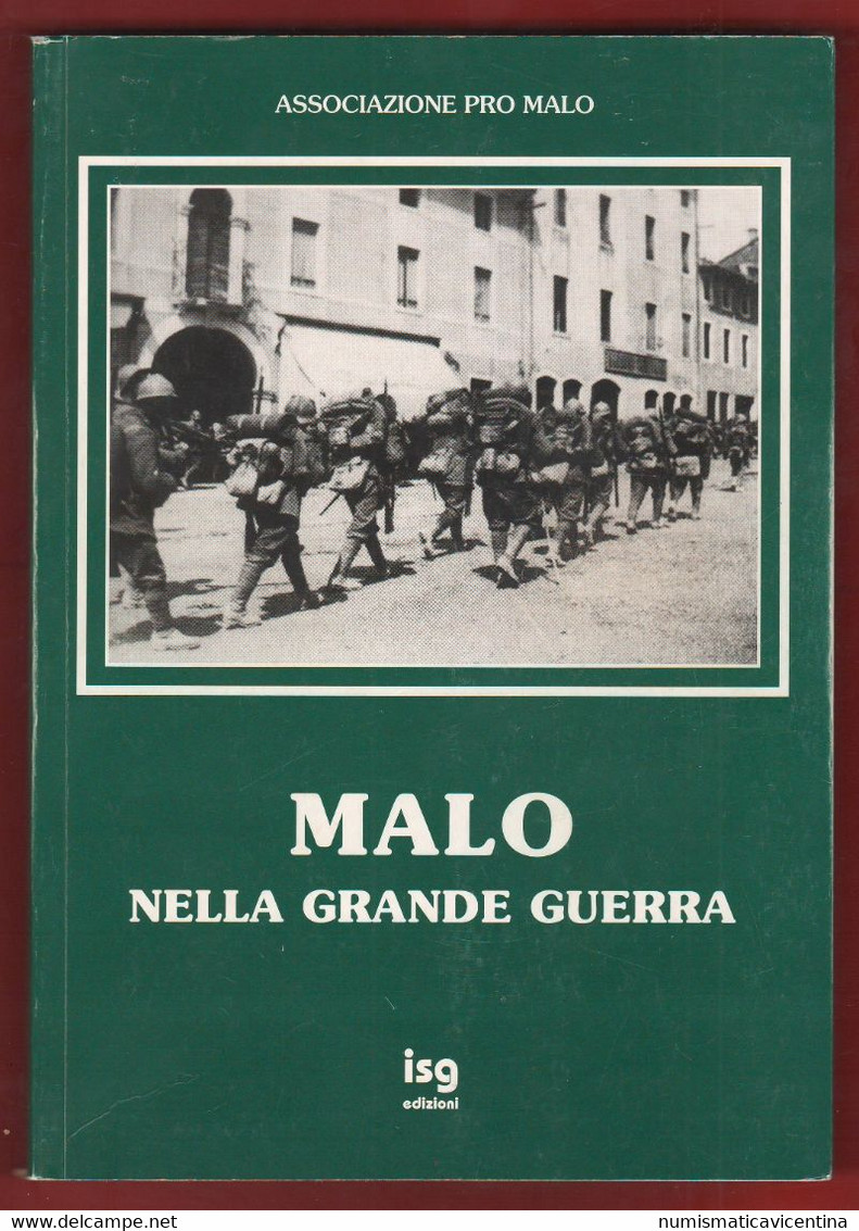 Malo Nella Grande Guerra Libro - War 1914-18