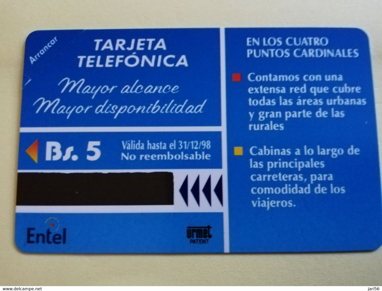 BOLIVIA  BS 5.00  LA BOLIVIANA ENTEL/ URMET    PRESENCIA EN TODO EL PAIS  NICE MINT  CARD     ** 3665** - Bolivia