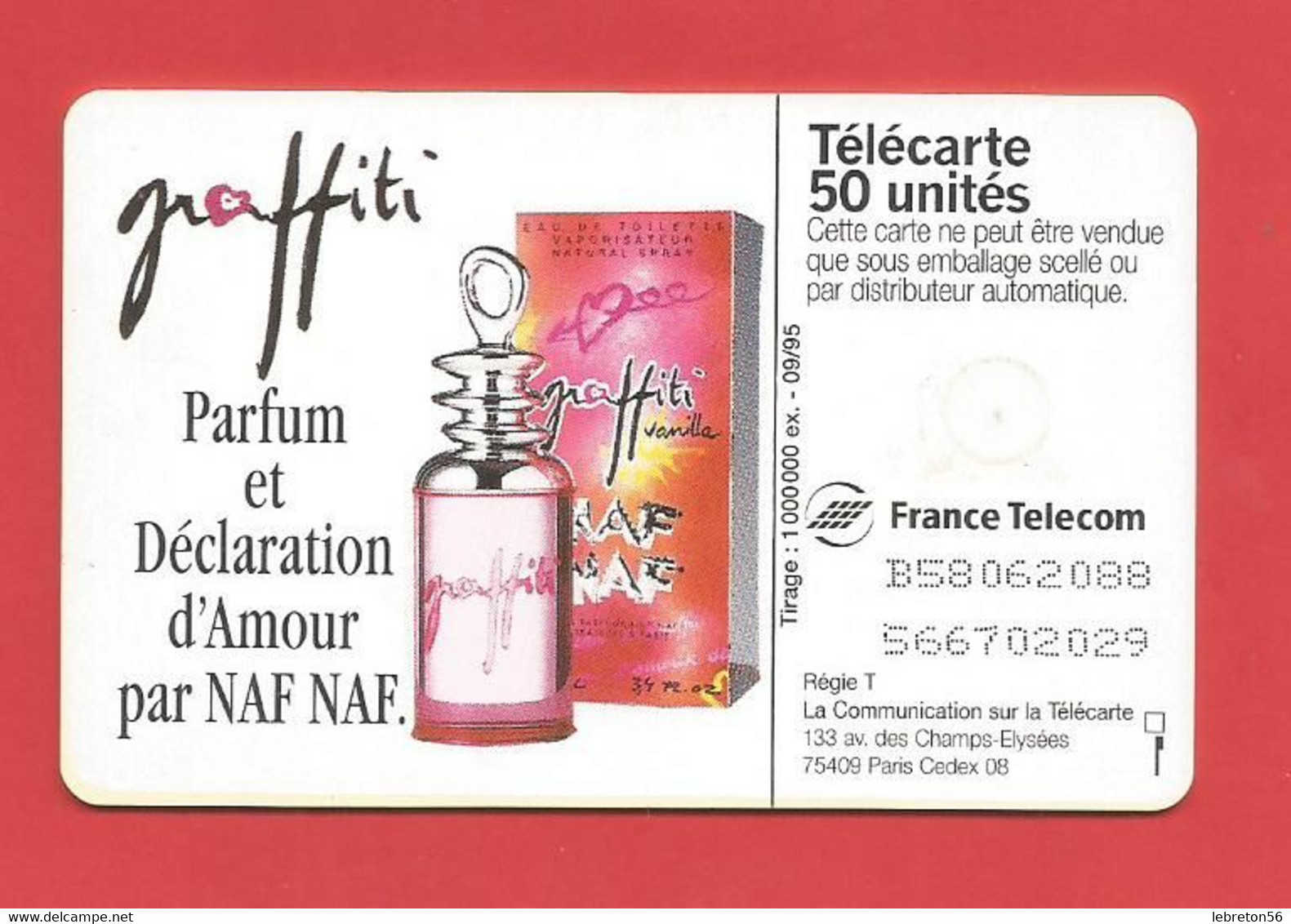 TELECARTE 50 U TIRAGE 1000 000 EX. Graffiti Parfum   ---- X 2 Scan - Profumi