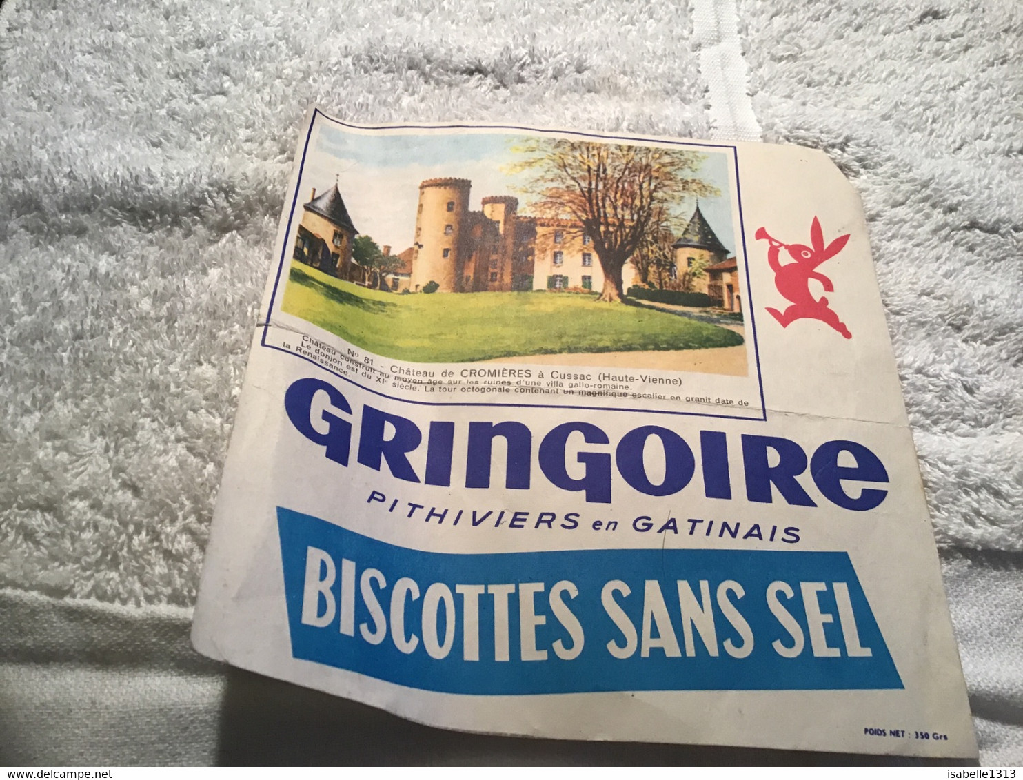 Buvard Biscotte  Grégoire Biscottes Sans Sel Pithiviers En Gatinais En L état Château De Cromieres A Cussac - Biscottes