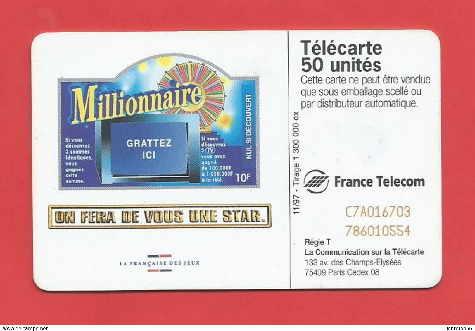 TELECARTE 50 U TIRAGE 1300 000 EX. La Française Des Jeux-- Millionnaire (non Gratté )---- X 2 Scan - Juegos