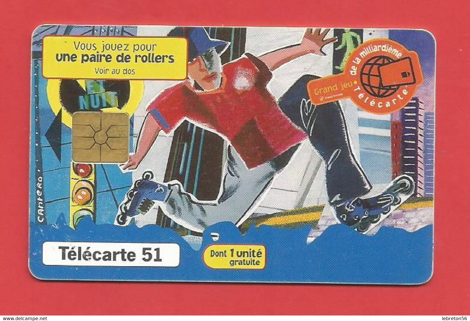 TELECARTE 51 U Dont 1 Gratuite TIRAGE 1300 000 EX. Grand Jeu De La Milliardième Télécarte---- X 2 Scan - Spelletjes