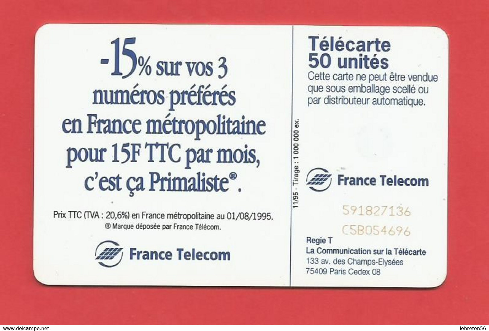 TELECARTE 50 U TIRAGE 1000 000 EX. France Télécom Prismaliste --- X 2 Scan - Téléphones