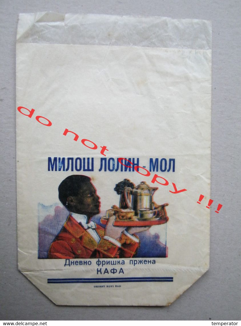 Very Old Decorative Coffee Bag / MILOŠ LOLIN-MOL, Mohol ( Banat ) - Dnevno Friška Pržena Kafa ( Orient Novi Sad ) - Café & Thé