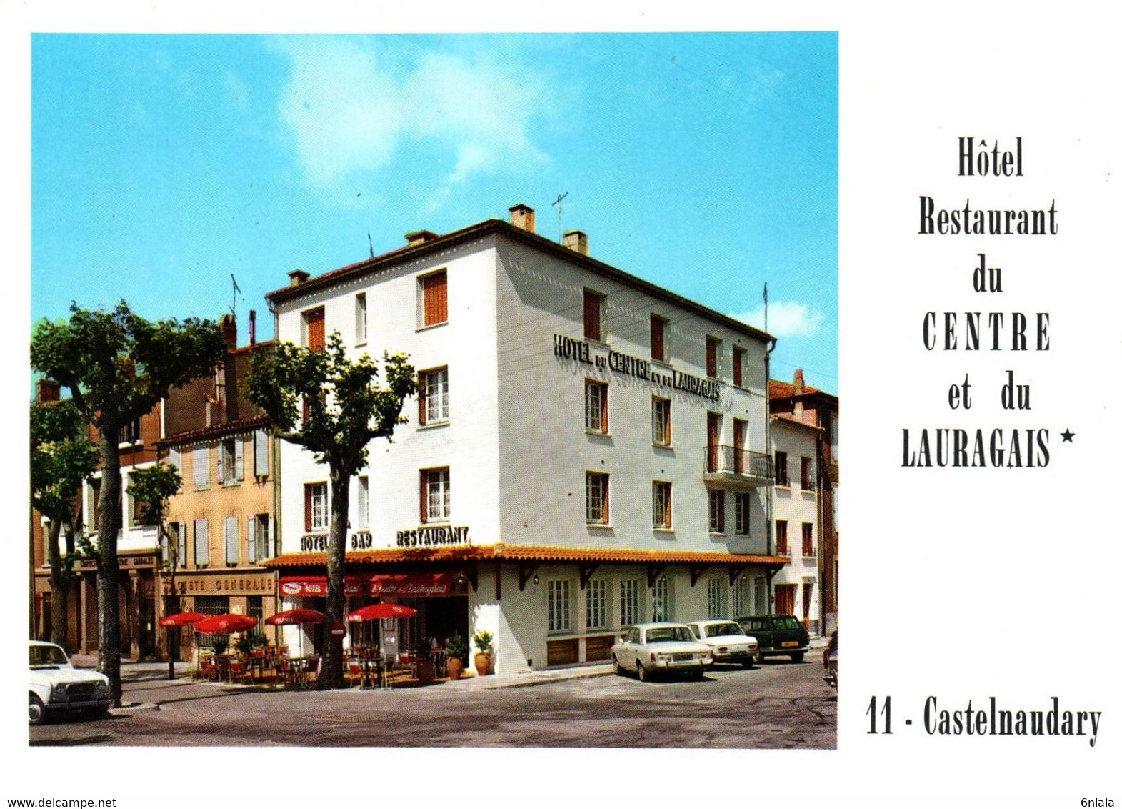 4007 Carte Postale PUB   CASTELNAUDARY Hôtel Restaurant De Centre Et Du Lauragais (voiture Ancienne) 4L 204 11 Aude - Castelnaudary