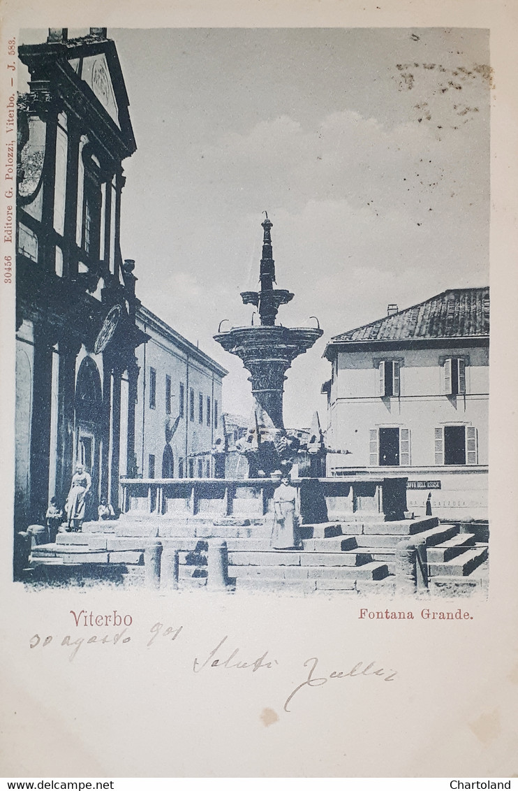 Cartolina - Viterbo - Fontana Grande - 1901 - Viterbo