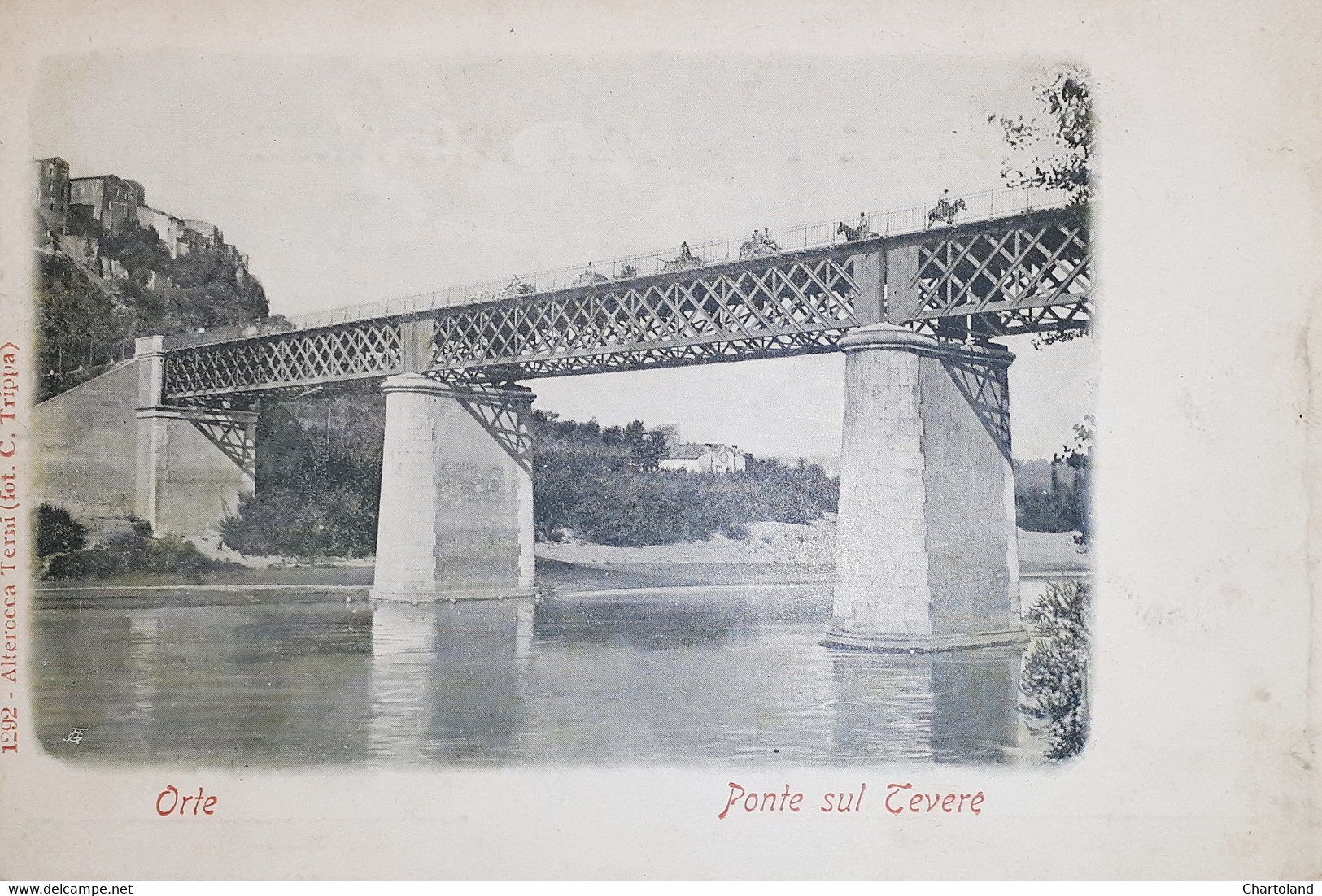 Cartolina - Orte - Ponte Sul Tevere - 1900 Ca. - Viterbo