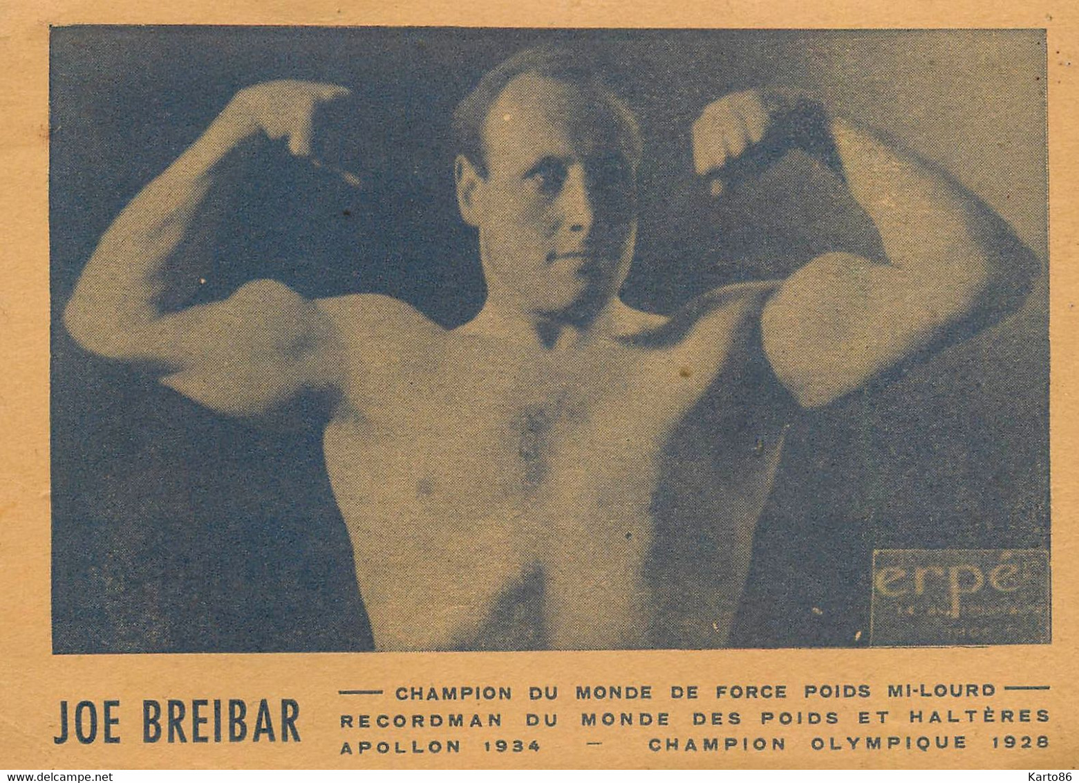 Haltérophilie Culturisme * JOE BREIBAR * Champion Du Olympique 1928 * Sport Athlètes Culturiste Haltérophile Muscles - Weightlifting