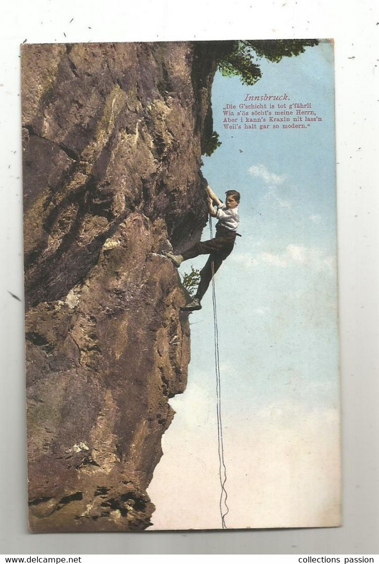 Cp , Autriche ,INNSBRUCK , Sports , Alpinisme ,  Voyagée 1910 , Ed. Warger - Innsbruck