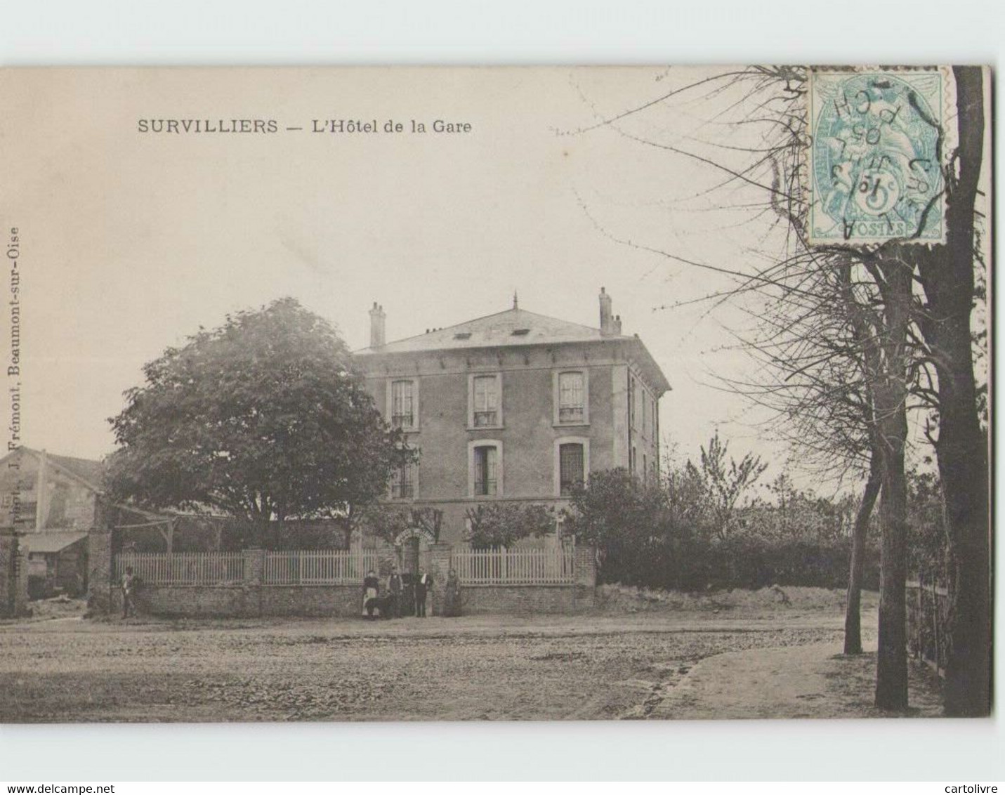 95 SURVILLIERS ... Hôtel De La Gare (Frémont) Circulée En 1905 - Survilliers