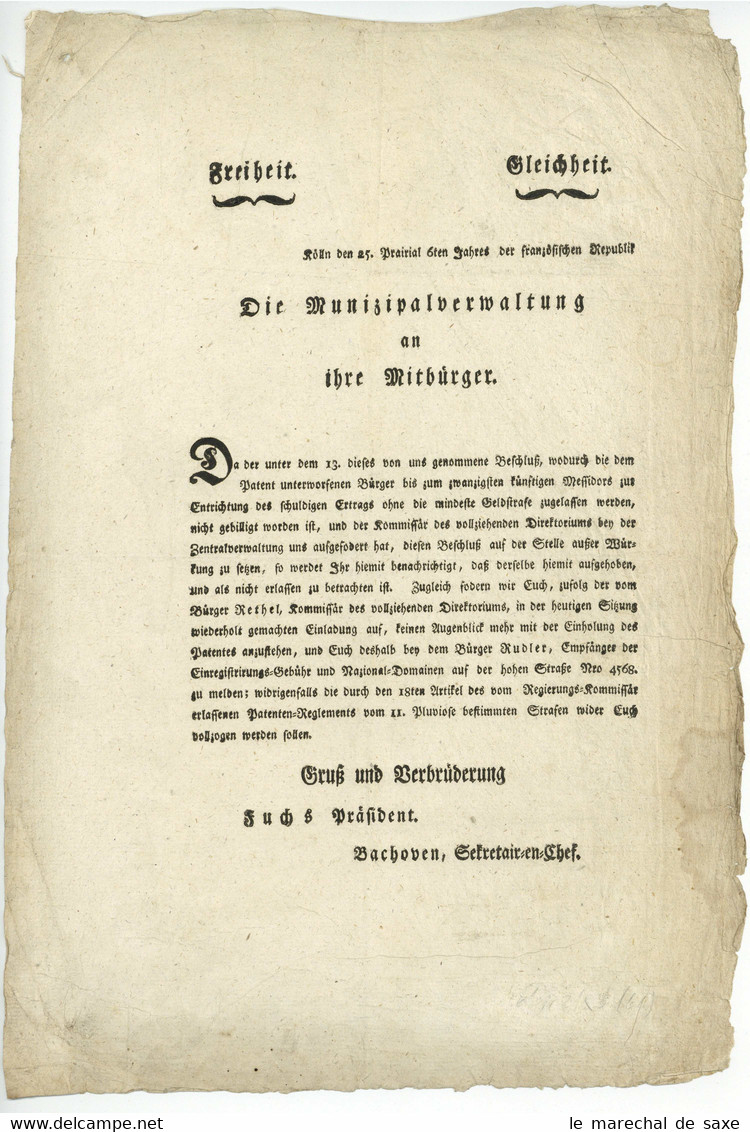 Einblattdruck KÖLN 1798 Freiheit Gleichheit Revolution Fuchs Präsident Rudler - Décrets & Lois