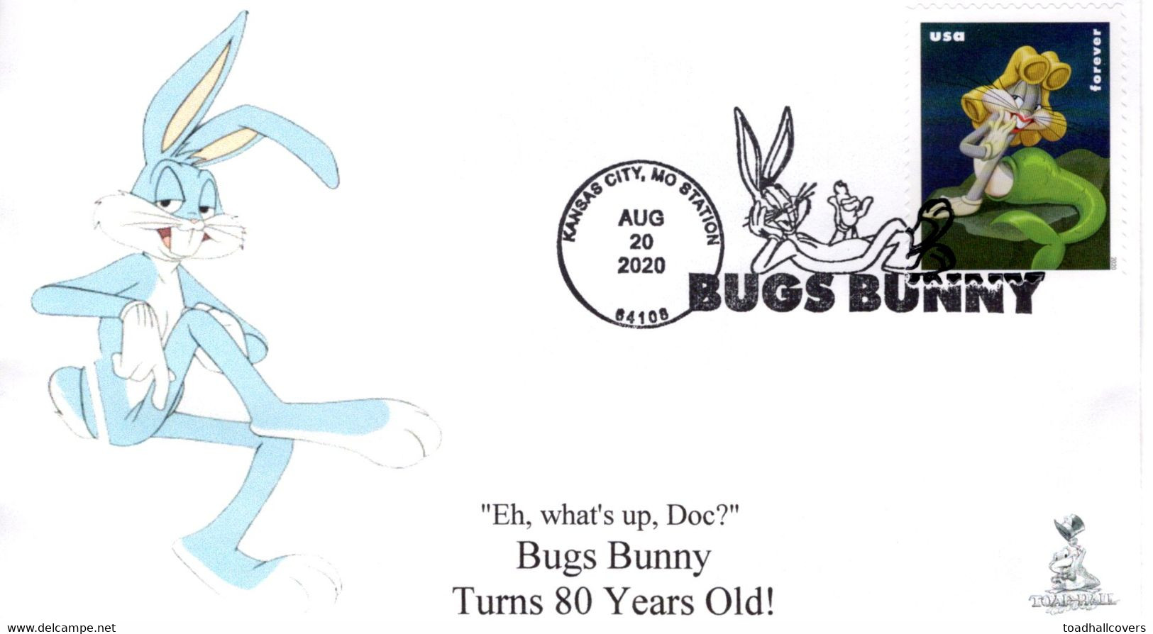 Bugs Bunny 80th Anniversary First Day Cover, With Black & White Pictorial Local Postmark  #6 Of 10 - 2011-...