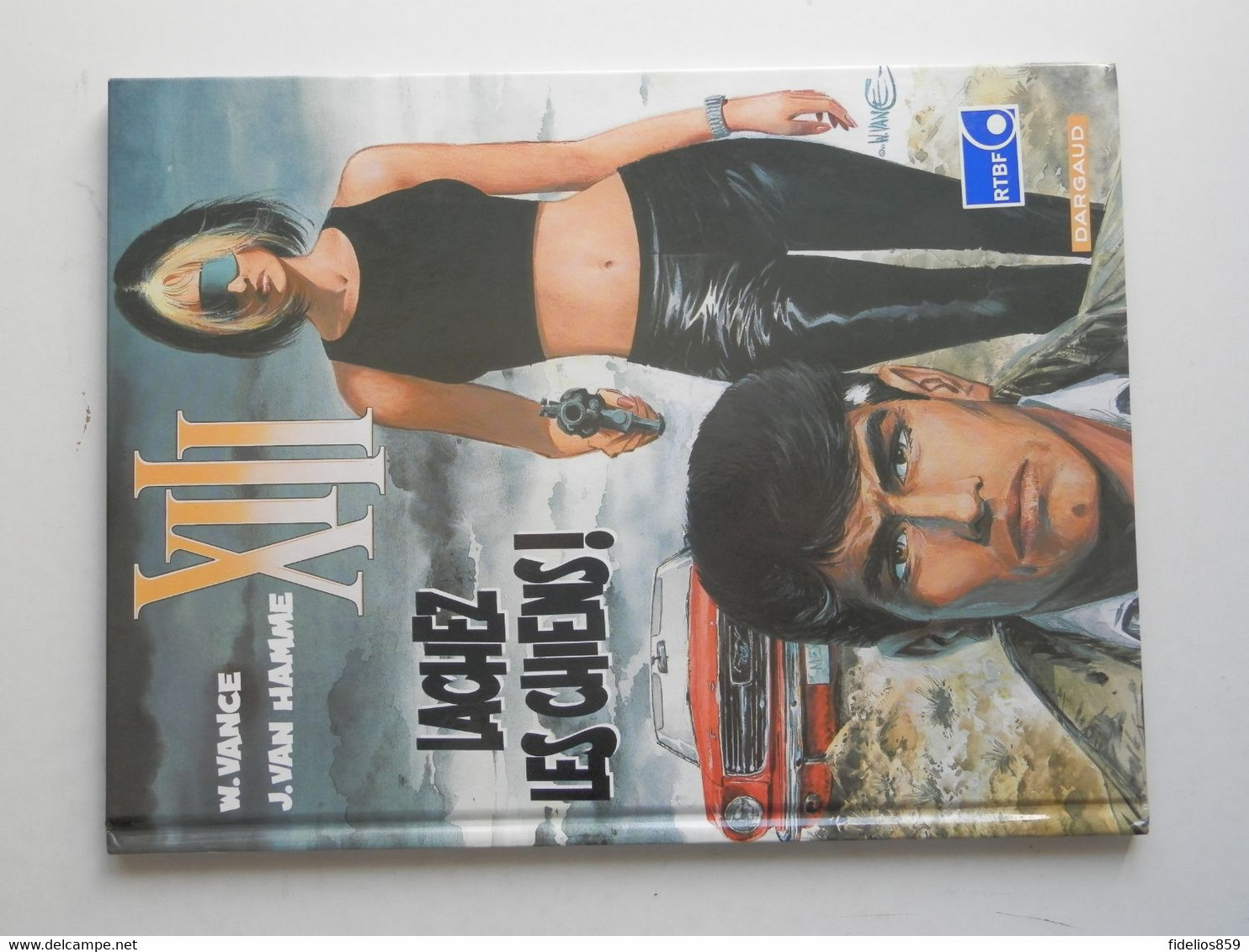 XIII - TREIZE TOME 15 EN EDITION ORIGINALE 2002  COTE 15 € - XIII