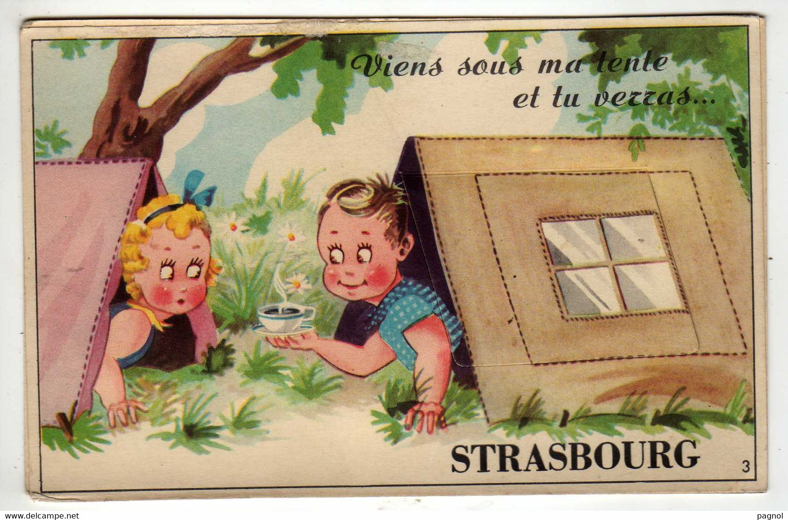 67 : Strasbourg  : Carte à Systèmes : 10 Vues. :  Viens Sous Ma Tente - Cartoline Con Meccanismi