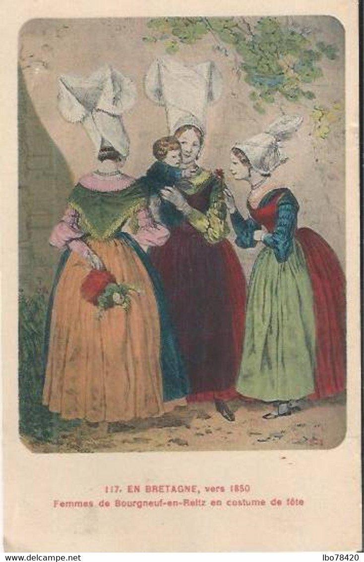 En Bretagne, Vers 1850 - Femmes De Bourgneuf-en-Reltz En Costume De Fête - Other & Unclassified