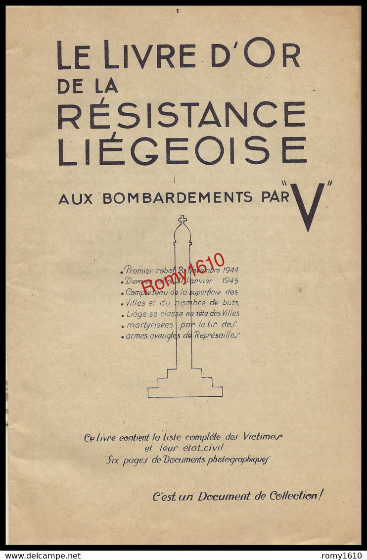LIEGE SOUS LES "V" Plan, Illustrations Photographiques, Liste Complète Des Victimes Et Leur état Civil. Guerre 1939-45. - Histoire