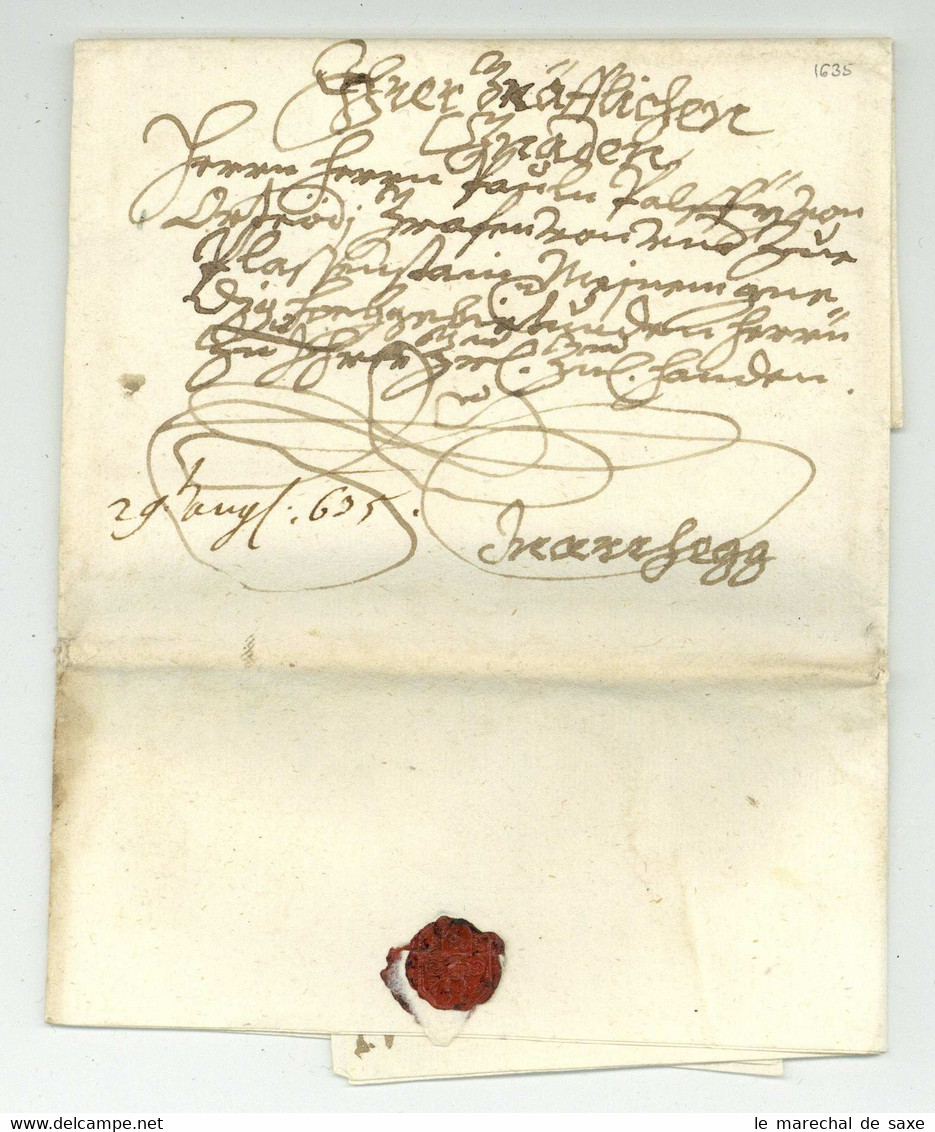 1635 Brief Von Carl Schrottenegger Aus? An Graf Palffy Von Erdöd In Marchegg Ungarischer Adel Hardegg - ...-1850 Prephilately