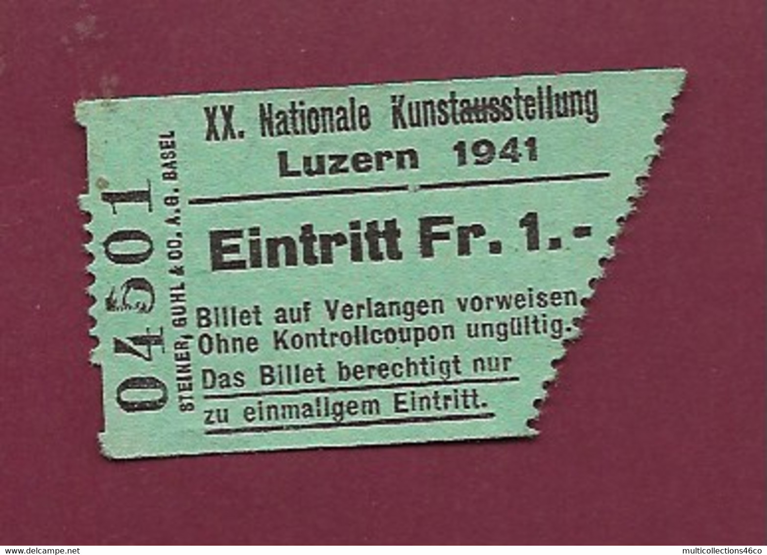 051120 - TICKET TRANSPORT SUISSE - LUZERN 1941 XX Nationale Kunstausstellung Eintritt FR 1 04501 - Wereld