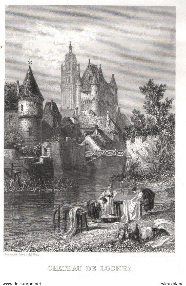 Gravure Ancienne/Bords De Loire/CHÂTEAU De LOCHES / Dessinés  Et Gravés Par ROUARGUE Frères/ Paris/1850     LOIR10 - Estampes & Gravures