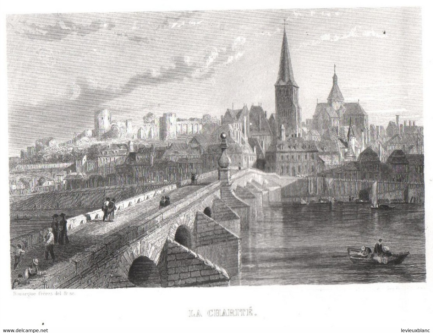 Gravure Ancienne/Bords De Loire/La CHARITE /Dessinés  Et Gravés Par ROUARGUE Frères/Paris/1850  LOIR14 - Estampes & Gravures