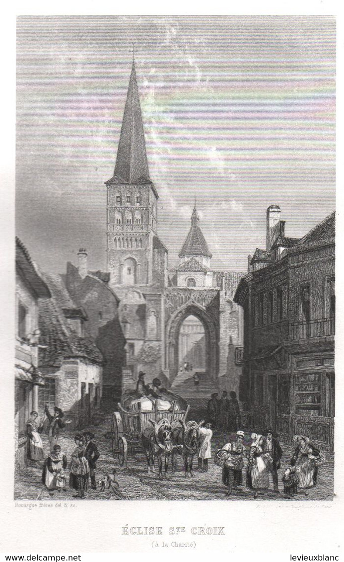 Gravure Ancienne/Bords De Loire/Eglise Ste CROIX La Charité  /Dessinés  Et Gravés Par ROUARGUE Frères/Paris/1850  LOIR22 - Estampes & Gravures