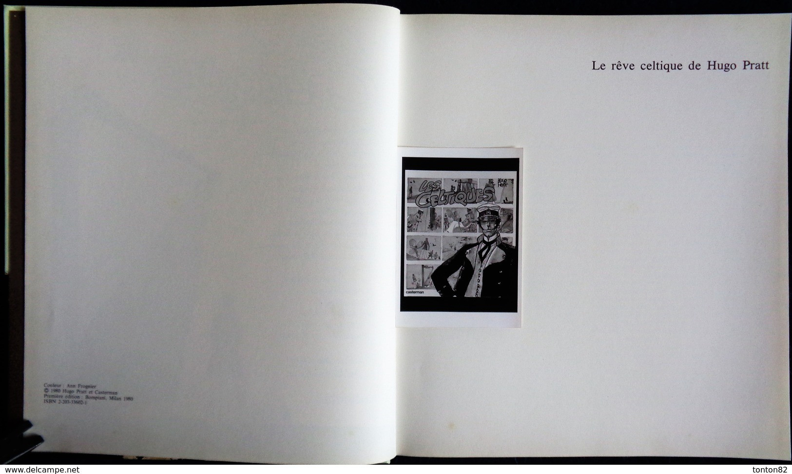 Hugo Pratt - Les Celtiques - Casterman - ( BD Grand Format ) - ( E.O. 1981 ) . - Pratt