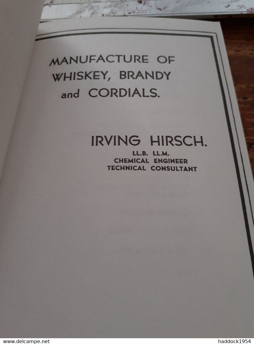 Manufacture Of Whiskey Brandy And Cordials IRVING HIRSCH Lindsay Publications 1992 - British