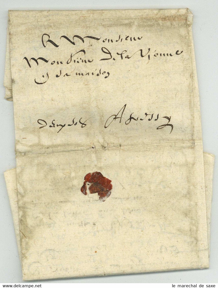 Lettre Sans Date Vers 1652 Signee Dufour Adressee A Monsieur De La Vionne En Sa Maison A A GRESSY??? - ....-1700: Vorläufer