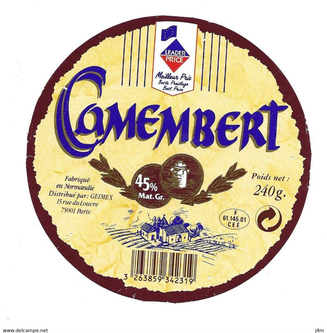 ETIQUETTE De FROMAGE.. CAMEMBERT Fabriqué En NORMANDIE (Orne 61).. LEADER PRICE - Käse