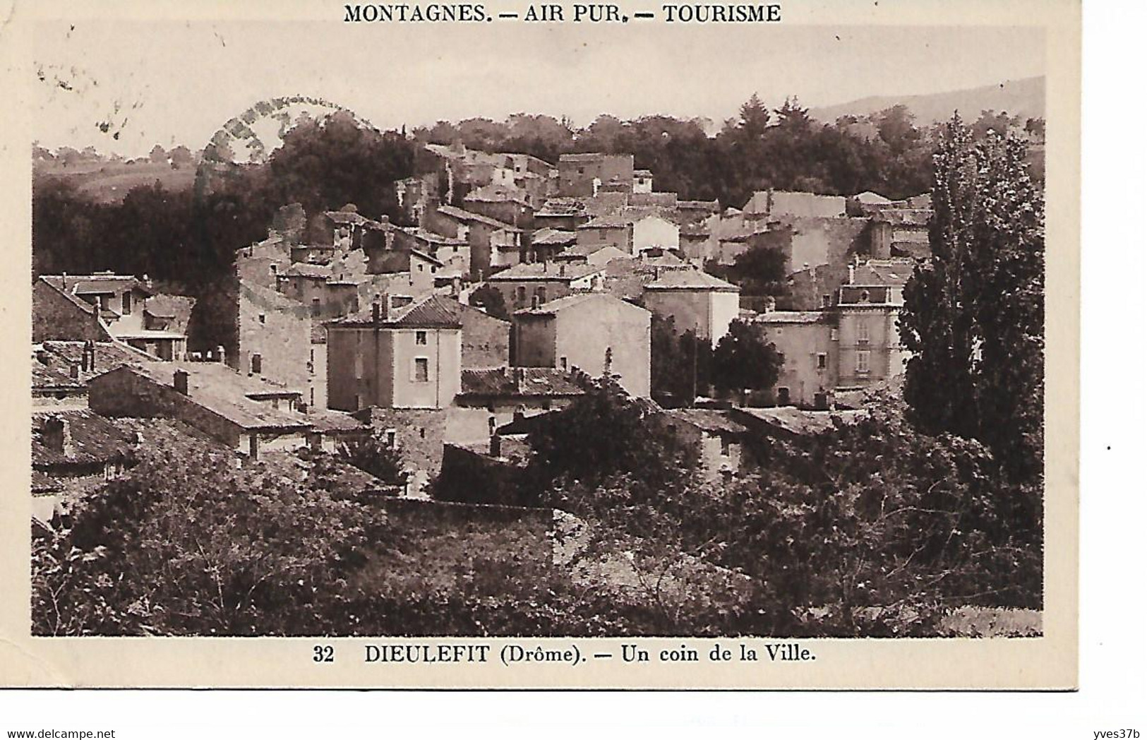 DIEULEFIT - Un Coin De La Ville - Dieulefit