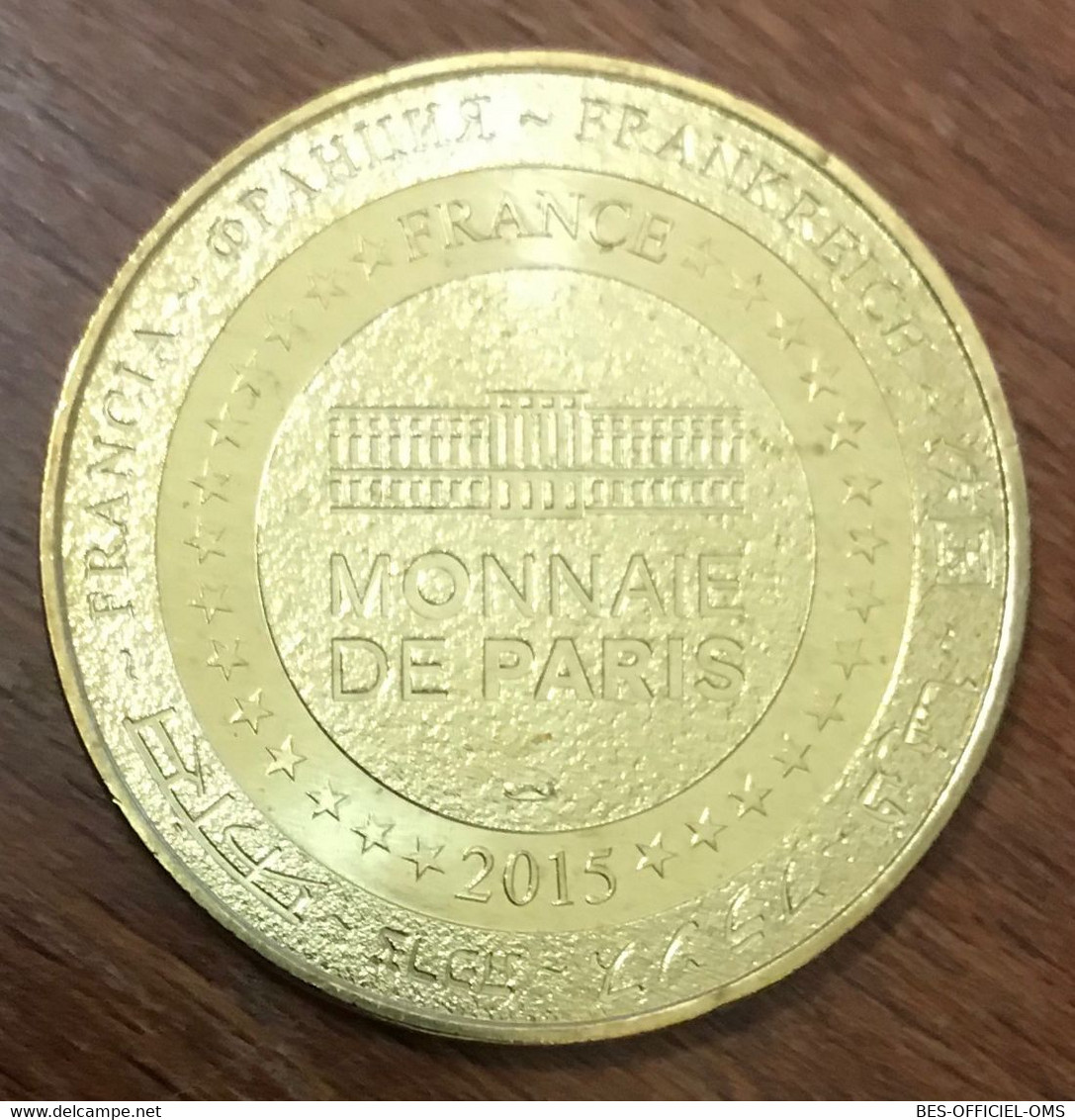 07 PEAUGRES LA HYÈNE MDP 2015 MINI MÉDAILLE SOUVENIR MONNAIE DE PARIS JETON TOURISTIQUE TOKEN MEDALS COINS - 2015