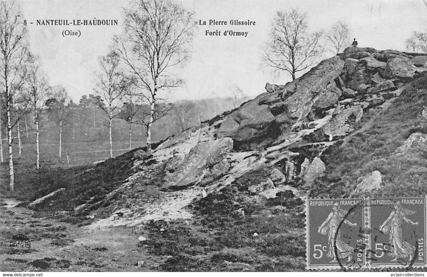 Nanteuil-le-Haudouin          60        Forêt D'Ormoy.  La Pierre Glissoire     (voir Scan) - Nanteuil-le-Haudouin